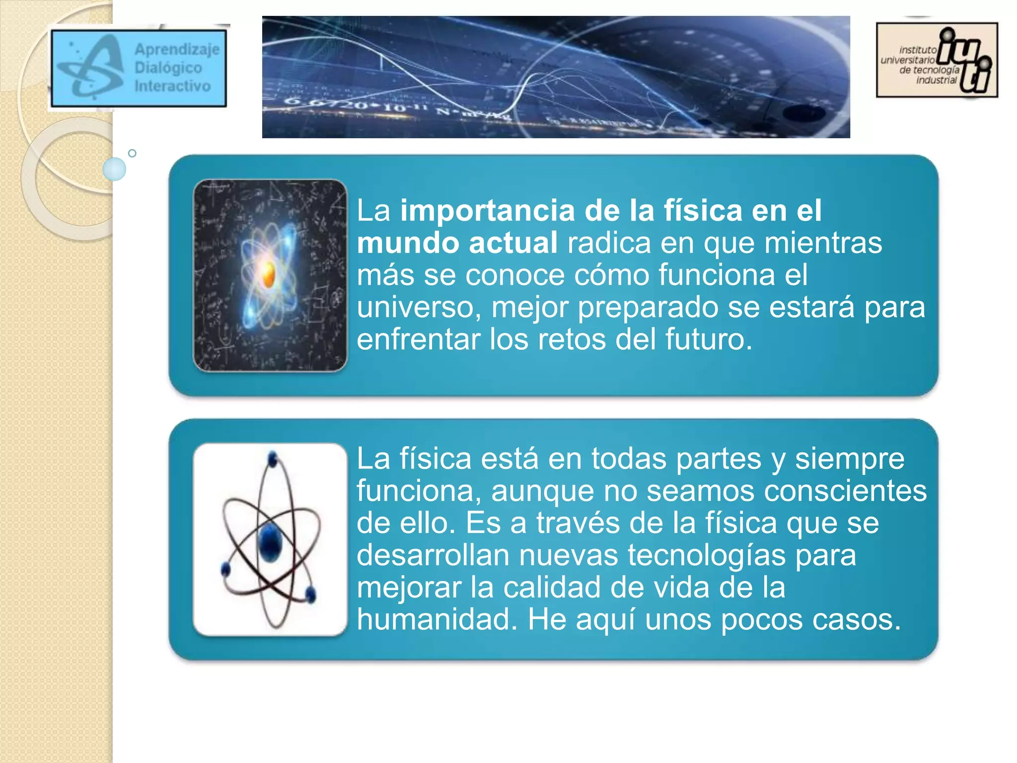 Importancia de la física: Descubre el Secreto Invisible en Tu Vida y Carrera